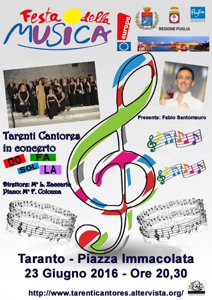 " Festa Della Musica 2016 "- "Tarenti Cantores In Concerto"