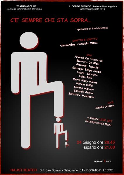 C'è sempre chi sta sopra...spettacolo di fine laboratorio