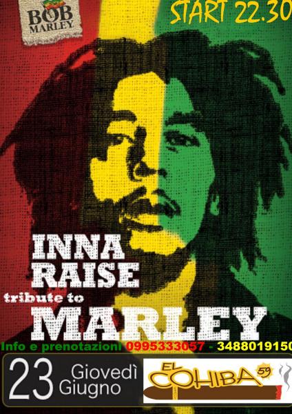 Inna Raise - Bob Marley Tribute live