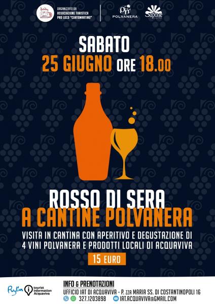 25 Giugno - Rosso di Sera a Cantine Polvanera