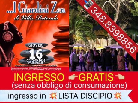 Giovedì 16/06 i Giardini di Villa Rotondo Ingresso Gratis in Lista Discipio