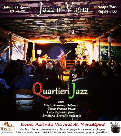 “Jazz in Vigna” Sabato  18  Giugno  a Partire Dalle 21.00 Secondo Appuntamento  con Mario Romano Quartieri Jazz