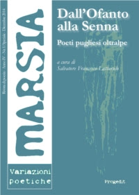 Marsia. Variazioni poetiche. Dall'Ofanto alla Senna. Poeti pugliesi oltralpe