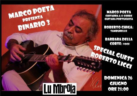 Marco Poeta - Binario 3 Live a Lu Mbroia di Corigliano!
