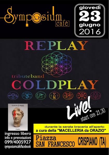 Replay tribute band Coldplay live al Symposium