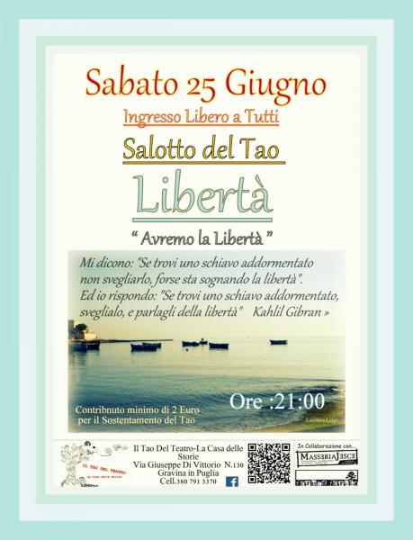 Avremo la Libertà - Libertà - Salotto del Tao