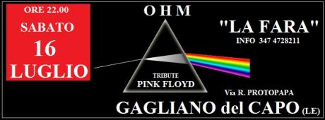Ohm Pink Floyd - Gagliano del Capo (le) - la Fara