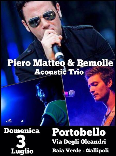 Piero Matteo & Bemolle al Portobello