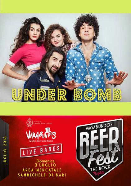 Vagabundos Beer Fest The Rock Nights presents: Under Bomb