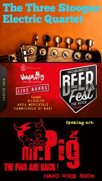 Vagabundos Beer Fest The Rock Nights presents: Mr. Pig + The Three Stooges Electric Quartet