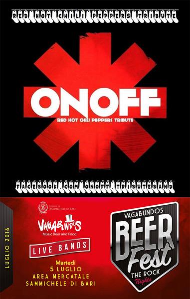 Vagabundos Beer Fest The Rock Nights presents: Onoff Red Hot Chili Peppers Tribute Band