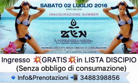 Sabato 2 Luglio Inaugurazione Zen / Lido Baia del Sole