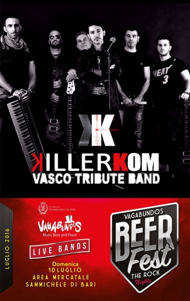Vagabundos Beer Fest The Rock Nights presents: Killerkom Vasco Tribute Band