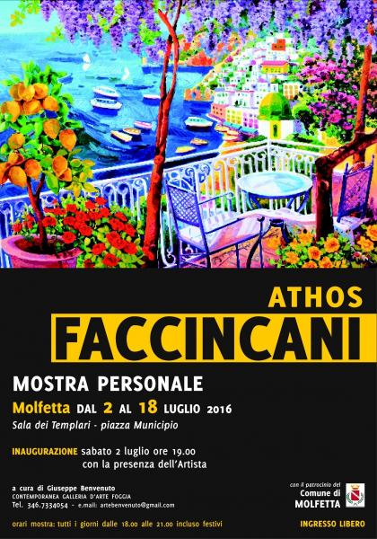 Mostra Personale di Athos Faccincani - "Le Opere di Athos Profumano di Mediterraneo"