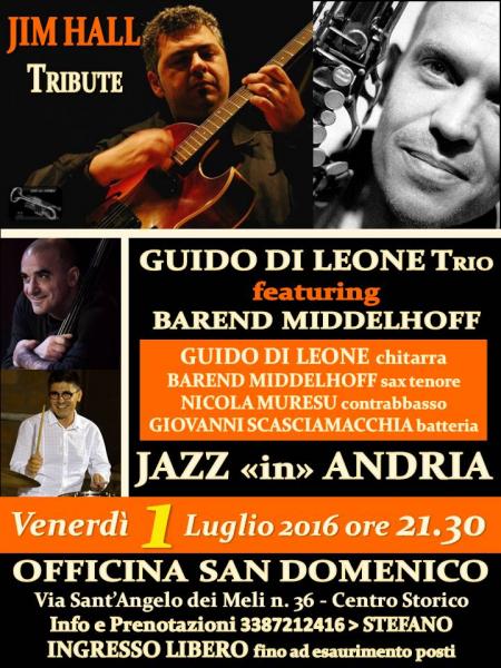 Guido Di Leone Trio featuring Barend Middelhoff in "Jim Hall Tribute"