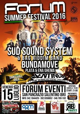 Sud Sound System, Bundamove e Sentinel Sound il 15 luglio al Forum Eventi di San Pancrazio (BR)