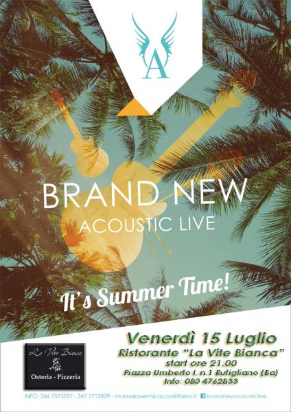 "Brand New Acoustic Live" at La Vite Bianca Ristorante-Pizzeria