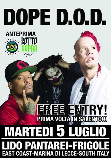 Martedì 5 luglio i DOPE D.O.D. al Lido Pantarei di Frigole (LE) - ingresso libero