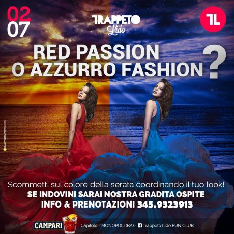 Red Passion o Azzurro Fashion? [TrappetoLido #03]