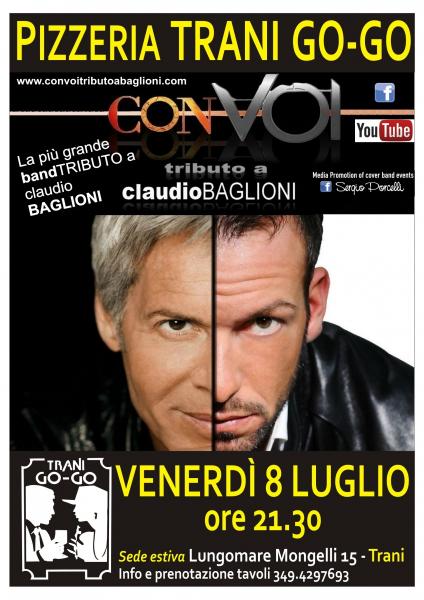 Con Voi' Tributo a Claudio Baglioni alla Pizzeria Trani a Go Go