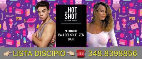 Sabato 9/07 a Lido Baia del Sole Zen Hot Shot 90 Ingresso in Lista Discipio