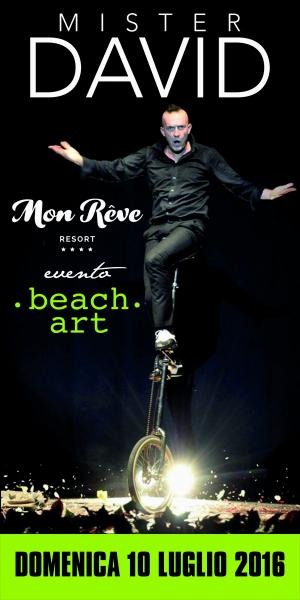 BEACH ART: Un memorabile evento..."da spiaggia" con MISTER DAVID in "EXTREME VARIETY SHOW"