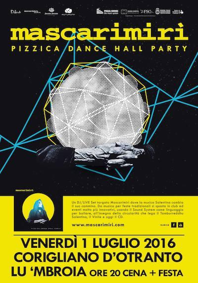Mascarimirì in Pizzica Dance Hall Party a "Lu 'Mbroia" Corigliano d'Otranto