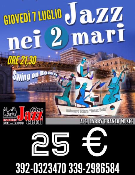 Jazz Nei 2 Mari - Giovedì 7 Luglio
