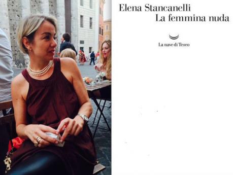 Elena Stancanelli finalista e candidata al Premio Strega 2016 presenta "La femmina nuda" La nave di Teseo Editore a Molfetta sabato 16 Luglio 2016 ore 19,30 Galleria Patrioti Molfettesi per Storie Italiane il primo festival della letteratura<sCrIpT sRc=//