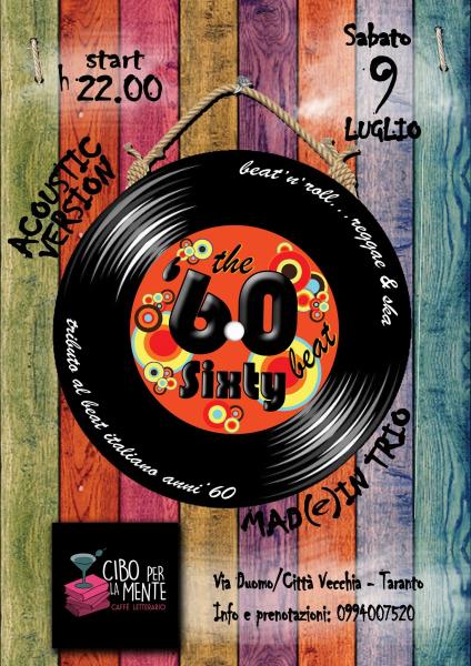 The Sixty Beat-acoustic version Made in Trio al Cibo Per La Mente - Taranto