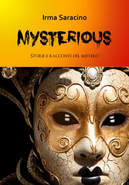 "SULLE VIE DEL MISTERO", suggestioni tra Musica e Narrativa