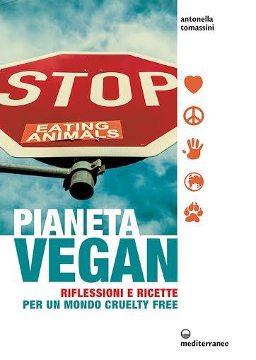PRESENTAZIONE DEL LIBRO PIANETA VEGAN DI Antonella Tomassini