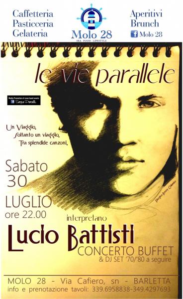 Le Vie Parallelle Interpetrano Lucio Battisti Concerto Buffet al MOLO 28 Barletta