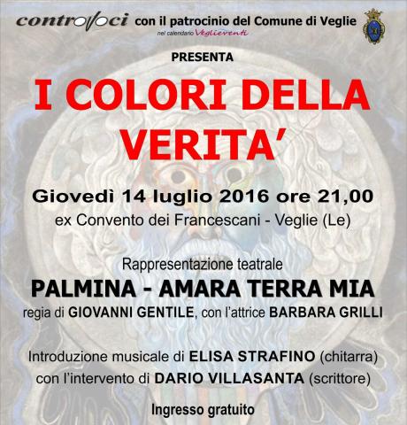 I Colori della Verità: Palmina, Amara Terra Mia