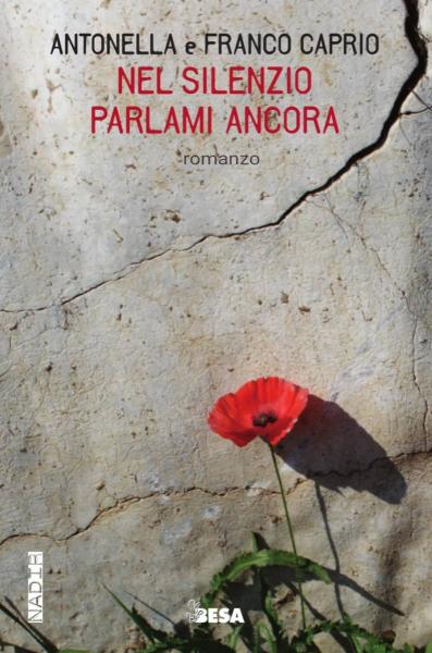 Antonella e Franco Caprio presentano "Nel silenzio parlami ancora"