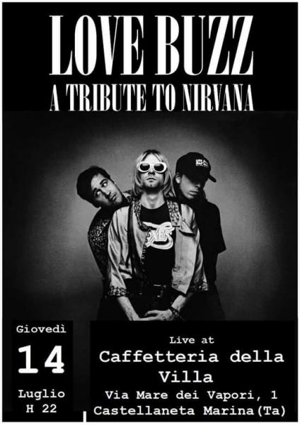 Il Giovedì live: LOVE BUZZ Tribute to Nirvana