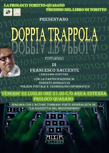presentazione del romanzo "doppia trappola" di Francesco Saccente ADDA editore
