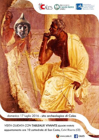 Visita Guidata a Cales con Tableaux Vivants