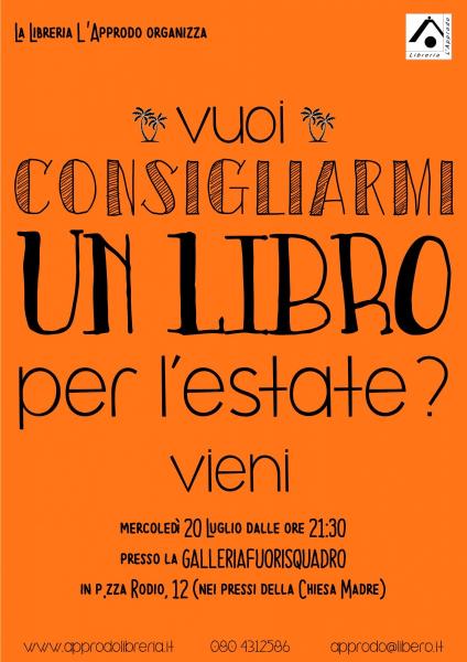 Vuoi consigliarmi un libro per l'estate?