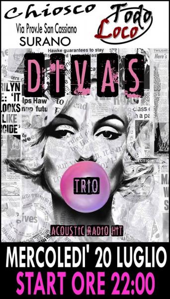 Divas Trio live al Chiosco Todo Loco a Surano