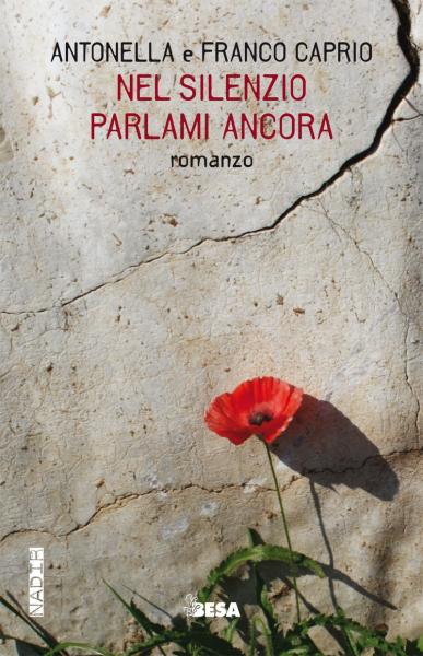 Antonella e Franco Caprio presentano il libro "Nel silenzio parlami ancora"