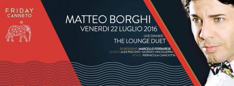 Matteo Borghi nel Friday Canneto