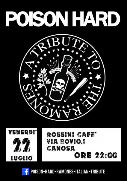 The RAMONES Celebration - POISON HARD live