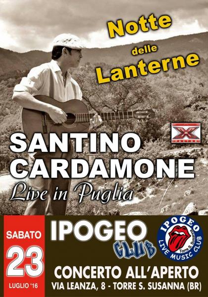 Ipogeo live Club - Santino Cardamone live - Notte Delle Lanterne..
