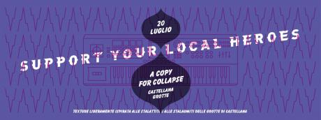 Support Your Local Heroes - A Copy For Collapse