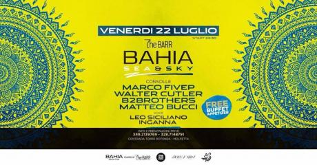 Il venerdi del BAHIA BEACH - SKY & SEA