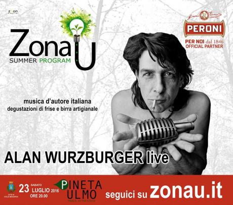 Alan Wurzburger live a "ZONA U"