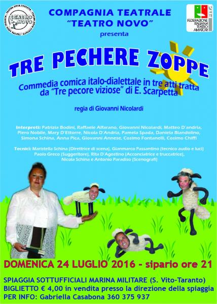 TRE PECHERE ZOPPE - Commedia comica in tre atti