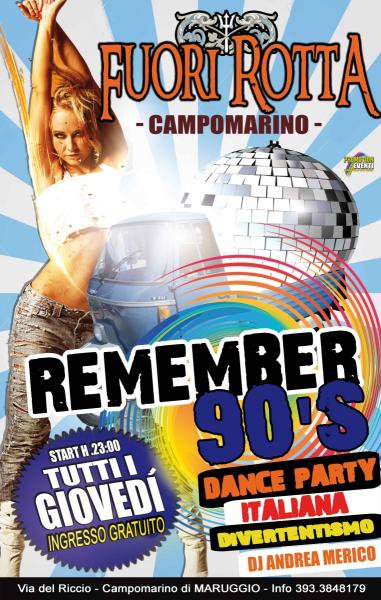 Tutti i Giovedi FUORI ROTTA - Campomarino - Remember 90's Dance PARTY - ingresso gratuito