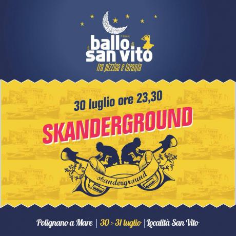 SkanderGround LIVE a Il ballo di San Vito
